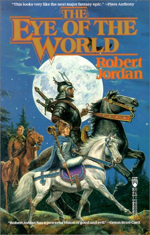 The Eye of the World by Robert Jordan and Robert, 1948- Jordan, ISBN 9780812500486