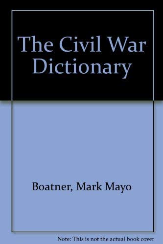 Civil War Dictionary