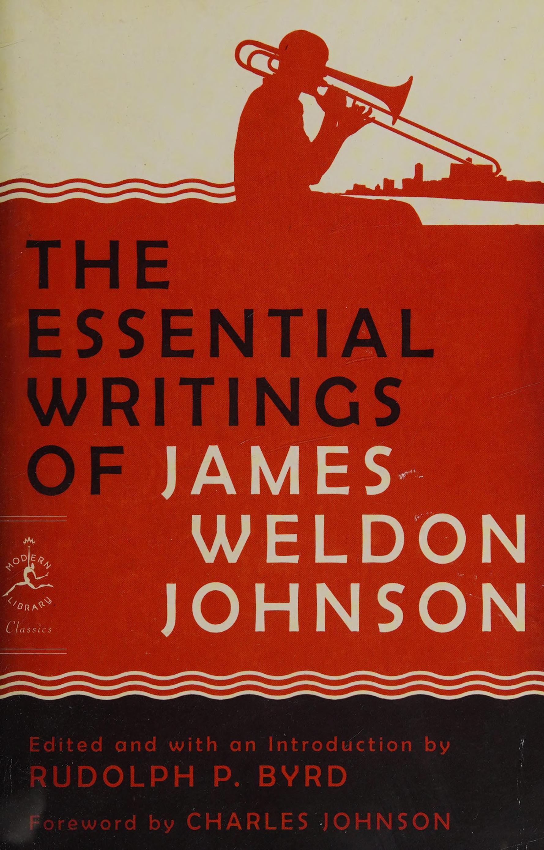 The Essential Writings Of James Weldon Johnson