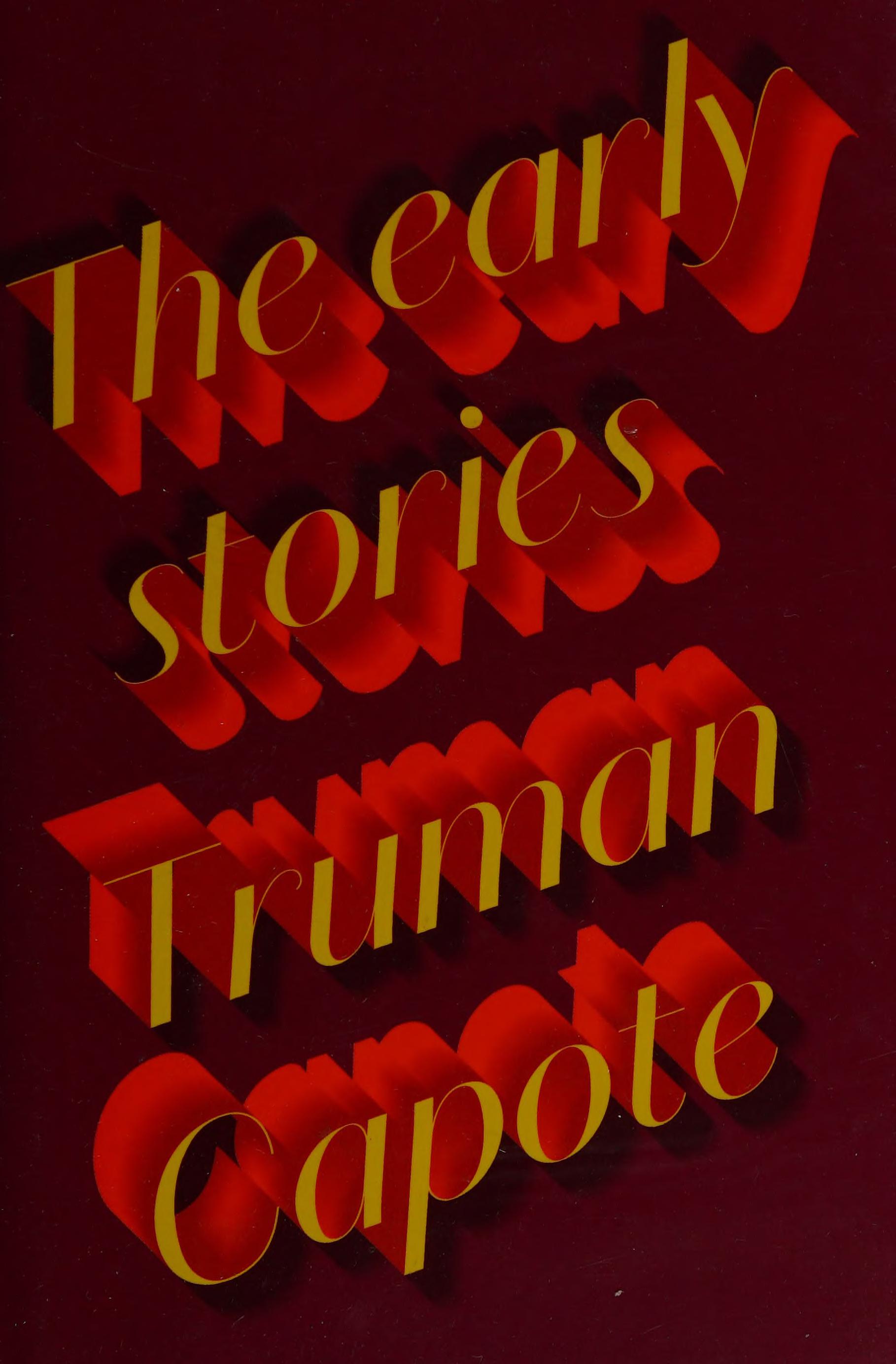 The Early Stories of Truman Capote