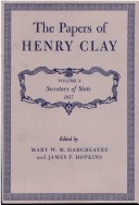 Papers of Henry Clay Papers of Henry Clay Vol 6
