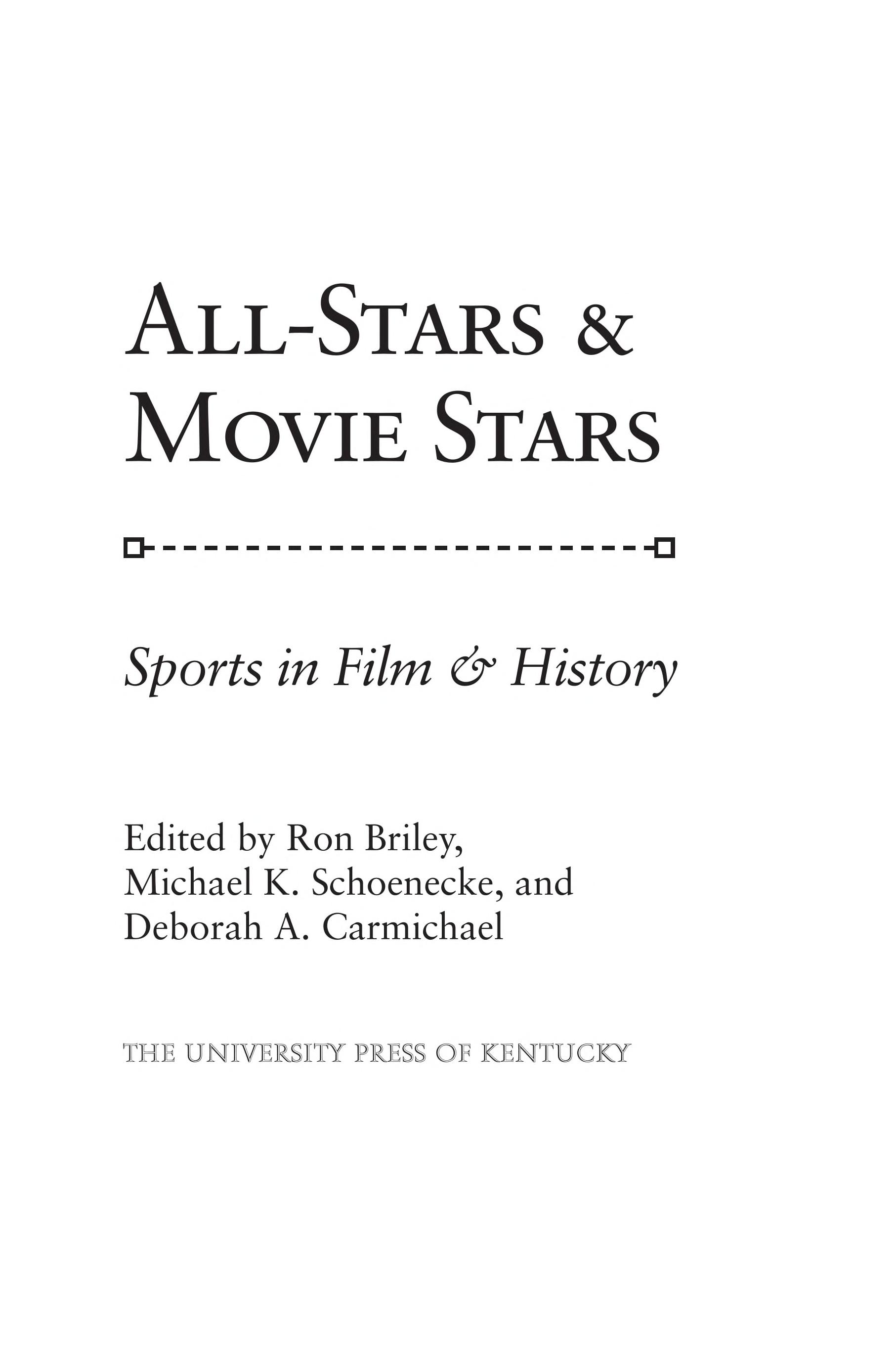 All-Stars And Movie Stars: Sports In Film And History