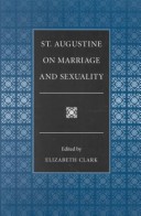 St. Augustine On Marriage And Sexuality