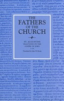 Tractates On The Gospel Of John, 1-10