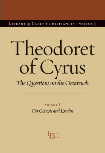 The Questions On The Octateuch, Vol. 1: On Genesis And Exodus