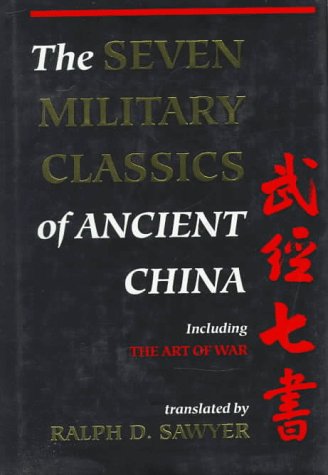 The Seven Military Classics Of Ancient China