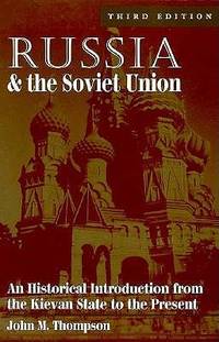 Russia and the Soviet Union