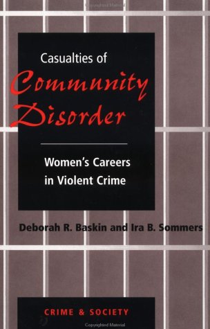 Casualities of Community Disorder