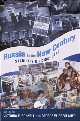 Russia in the New Century