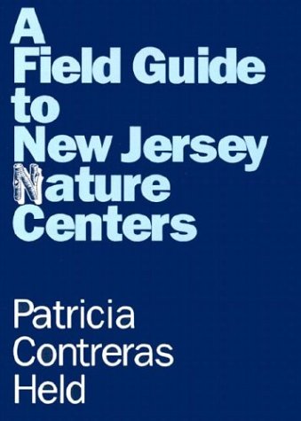 A Field Guide to New Jersey Nature Centers
