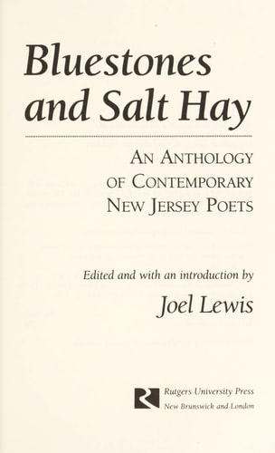 Bluestones And Salt Hay: An Anthology Of Contemporary New Jersey Poets