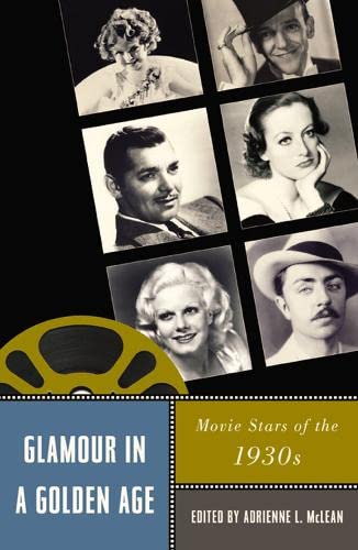 Glamour In A Golden Age