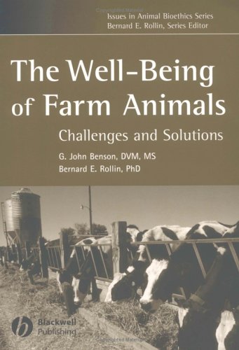 The Well-Being Of Farm Animals: Challenges And Solutions