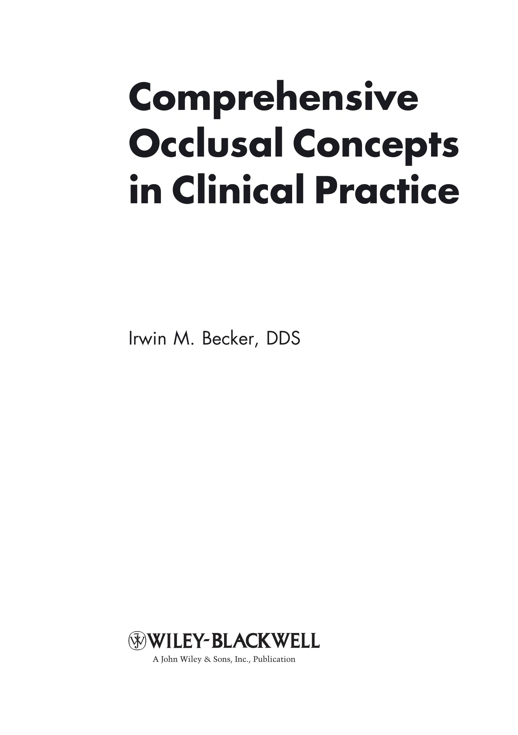 Comprehensive Occlusal Concepts in Clinical Practice