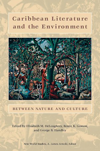 Caribbean Literature And the Environment