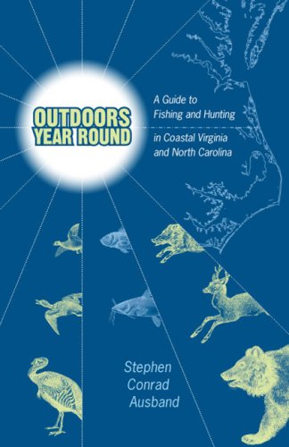 Outdoors Year Round