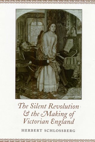 The silent revolution and the making of Victorian England
