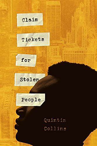 Claim Tickets For Stolen People