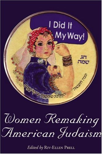 Women Remaking American Judaism