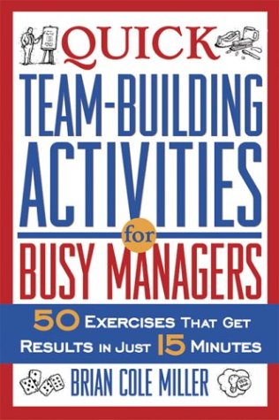 Quick Teambuilding Activities for Busy Managers