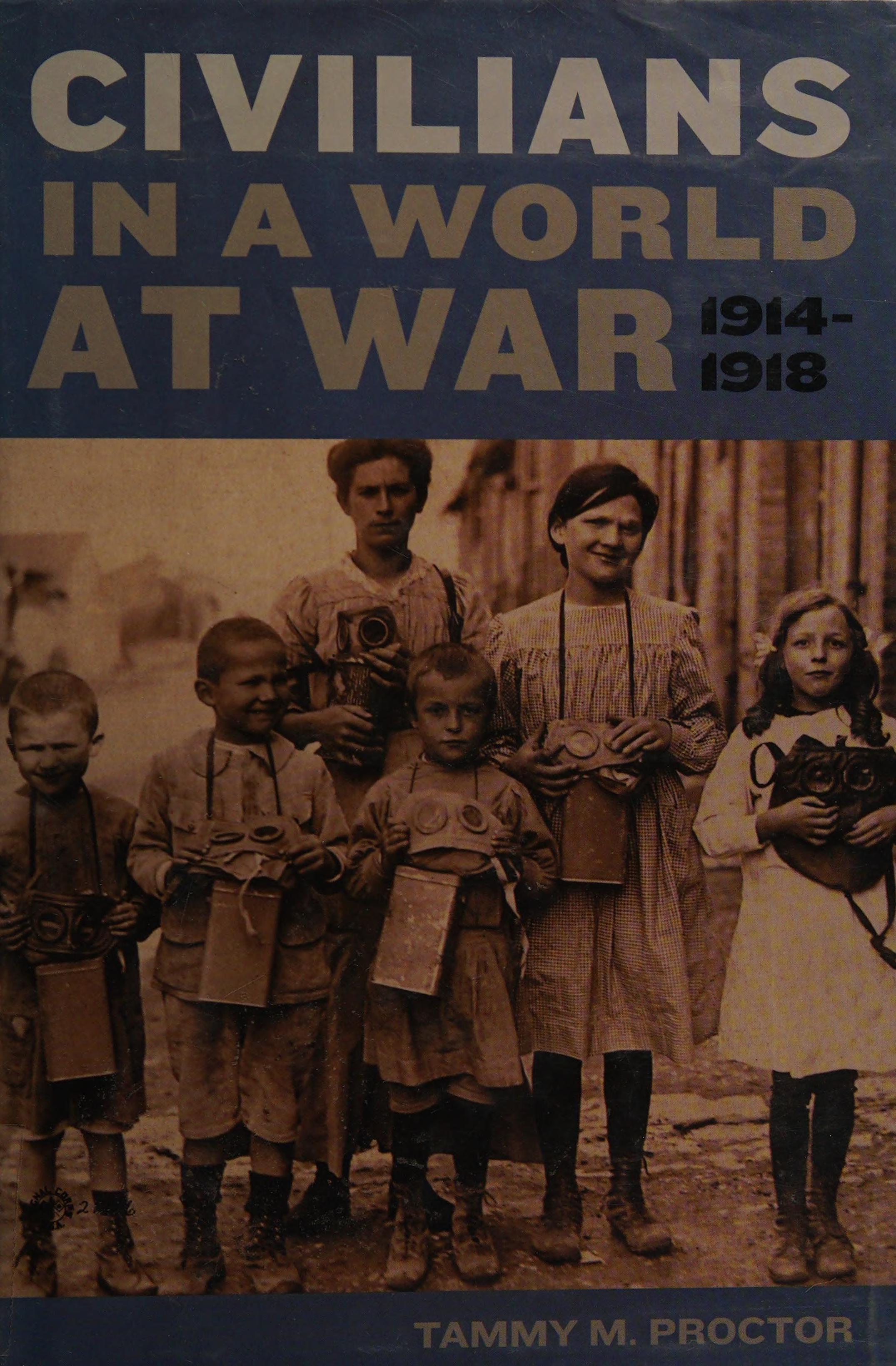 A Civilian History of the First World War