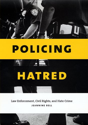 Policing Hatred