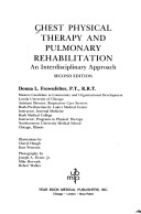 Chest Physical Therapy and Pulmonary Rehabilitation
