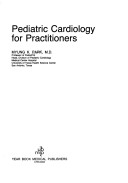 Pediatric cardiology for practitioners