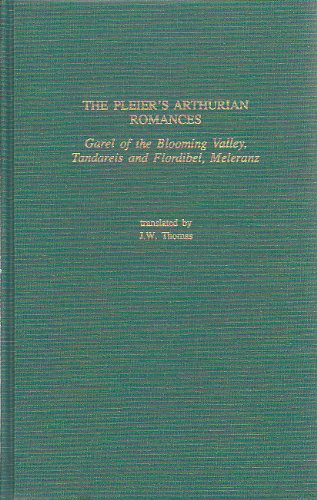The Pleier s Arthurian Romances