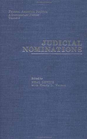 Federal Abortion Politics: A Documentary History