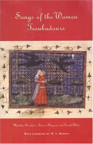 Songs Of The Women Troubadours
