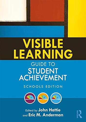 Visible Learning Guide to Student Achievement