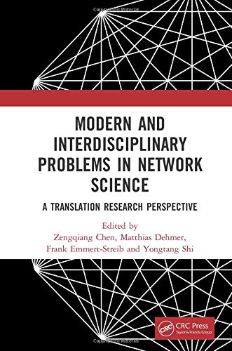 Modern And Interdisciplinary Problems In Network Science: A Translational Research Perspective
