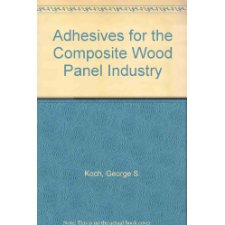 Adhesives for the Composite Wood Panel Industry
