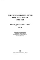 The crystallization of the Arab state system, 1945-1954