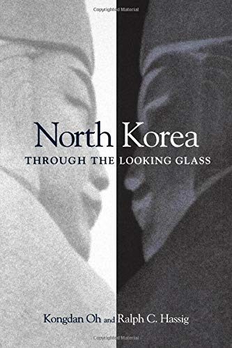 North Korea Through the Looking Glass