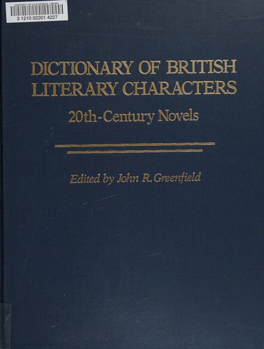 Dictionary of British Literary Characters