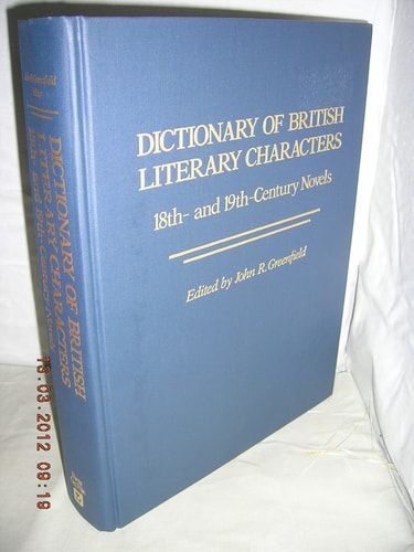 Dictionary of British Literary Characters