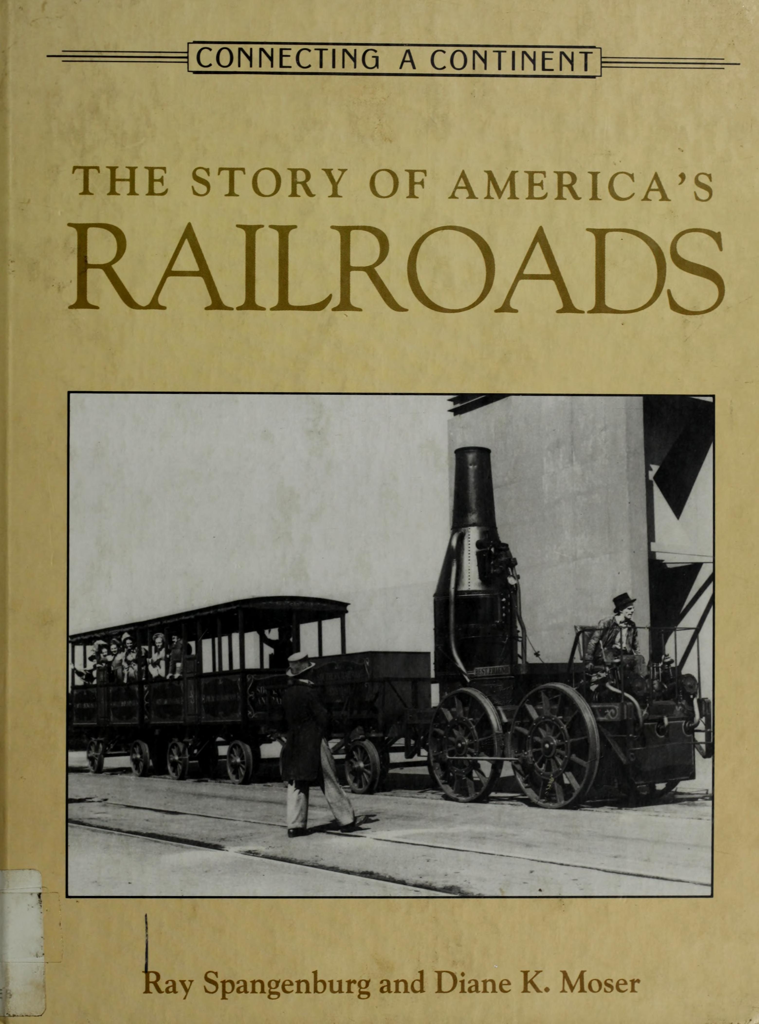 The story of America's railroads