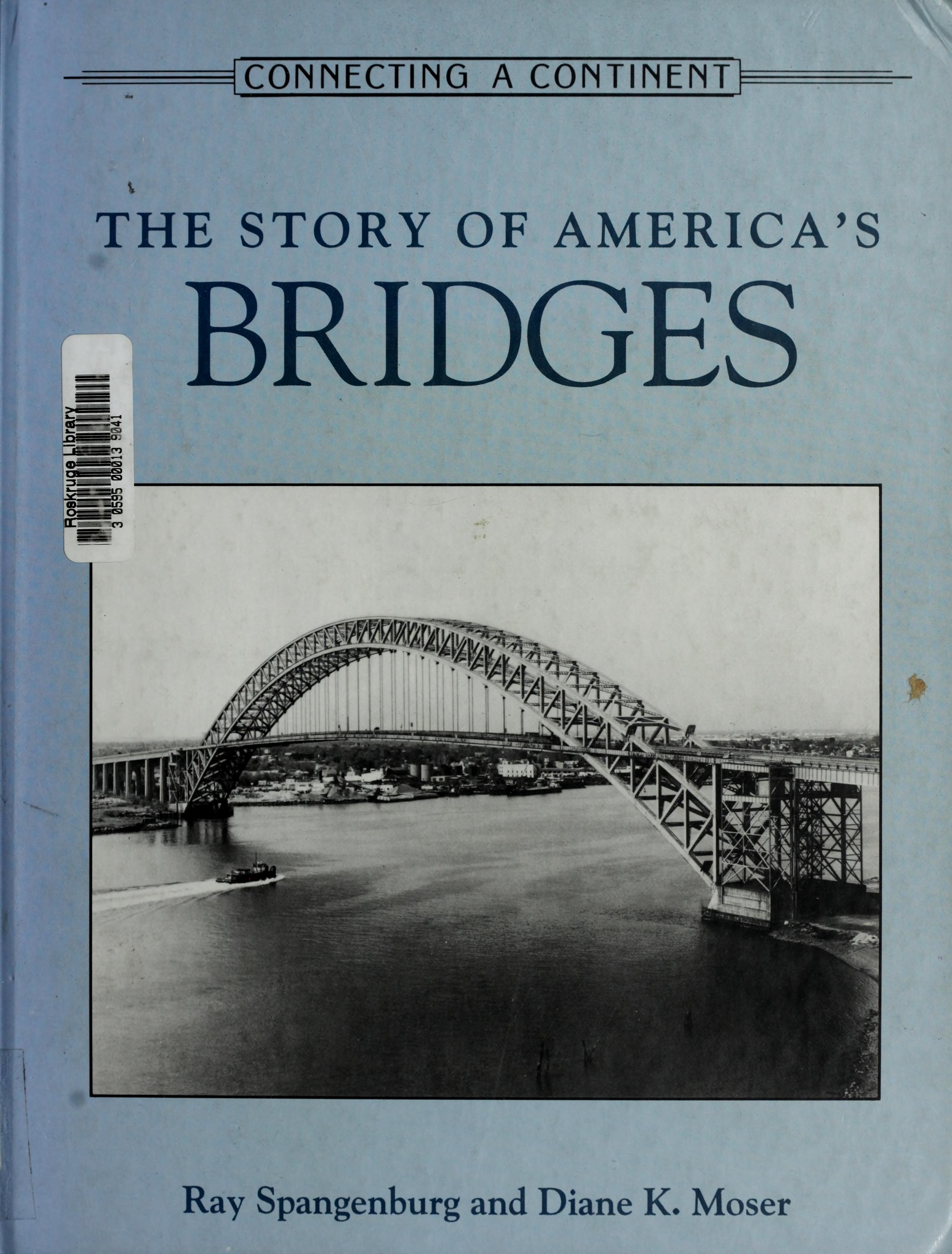 The story of America's bridges