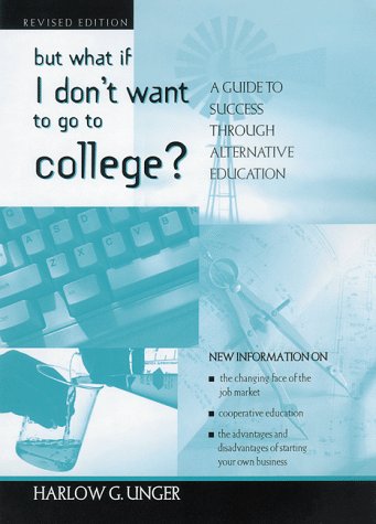 But what if I don't want to go to college