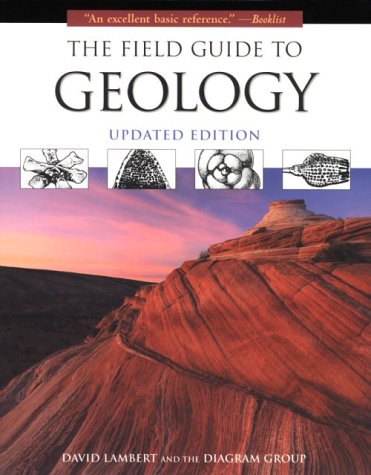The Field Guide to Geology