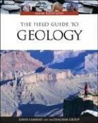 The Field Guide to Geology