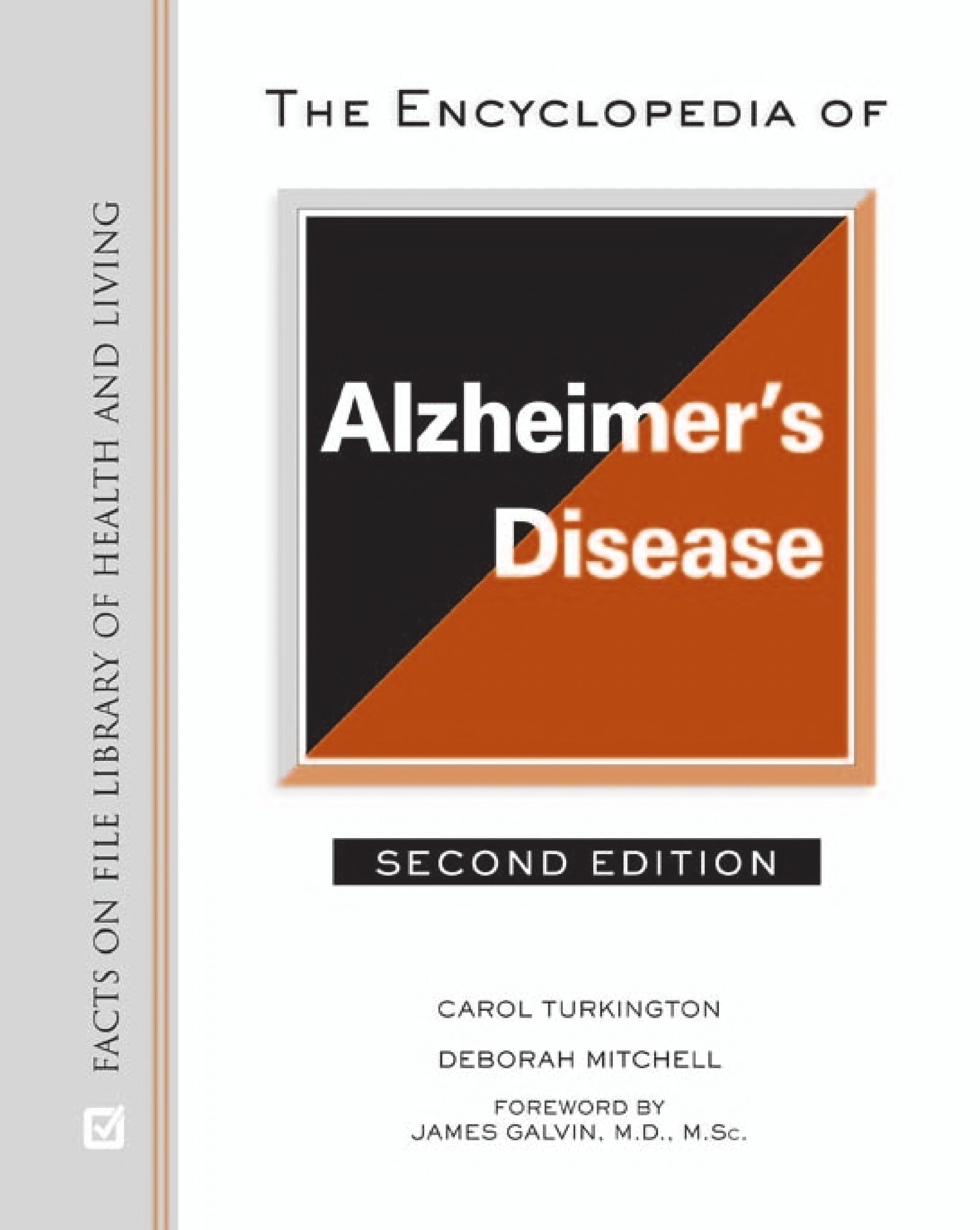 The Encyclopedia of Alzheimer's Disease