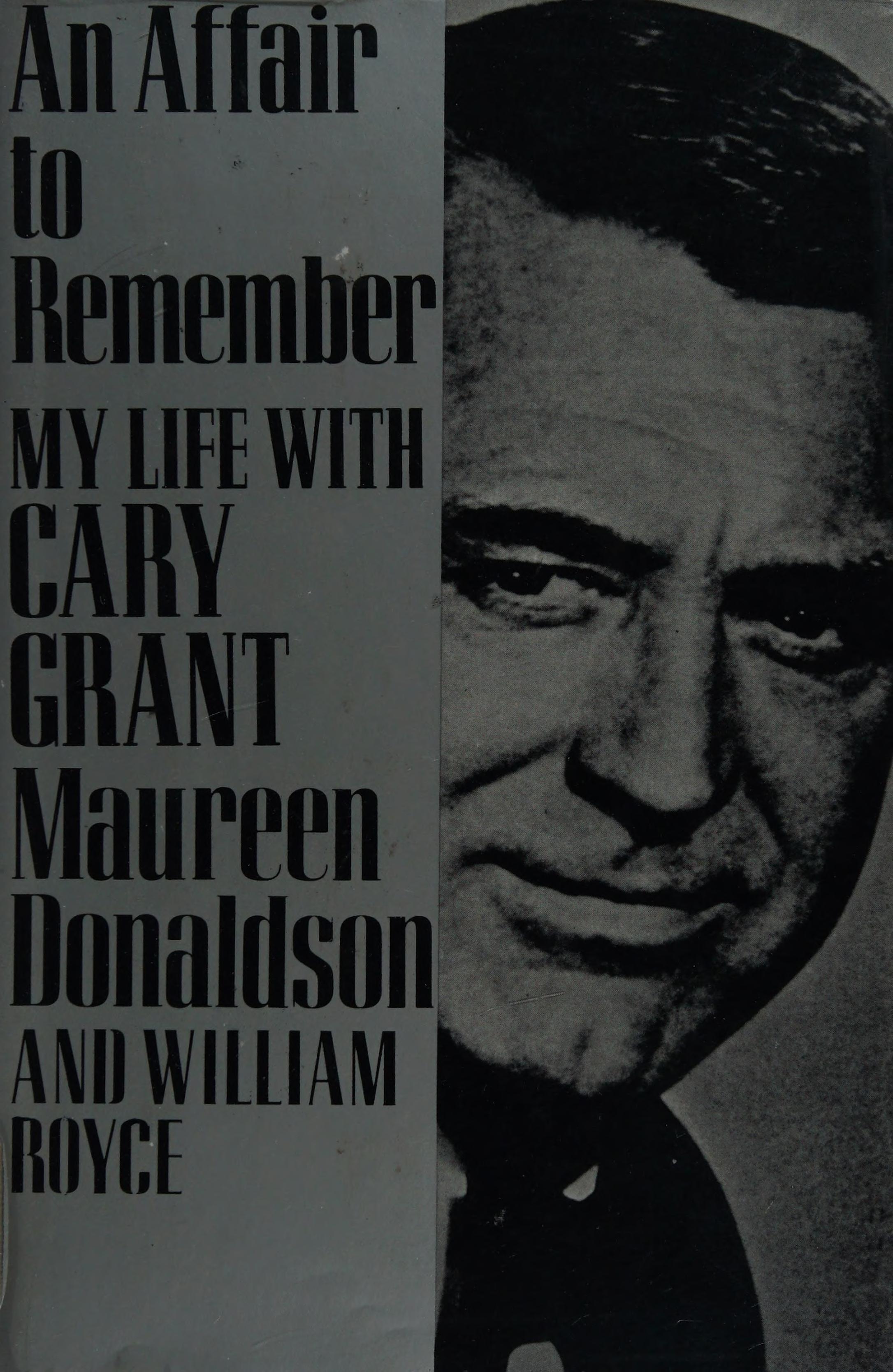 An Affair To Remember: My Life With Cary Grant
