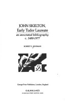 John Skelton Early Tudor Laureate