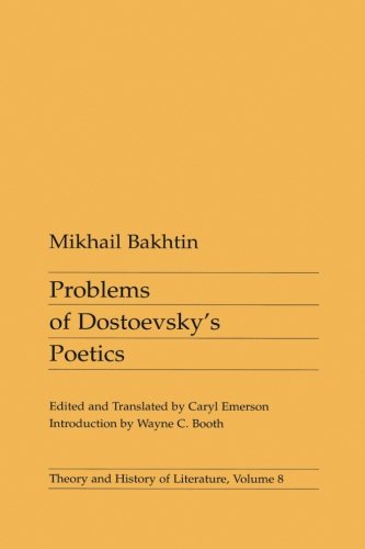 Problems Of Dostoevsky'S Poetics