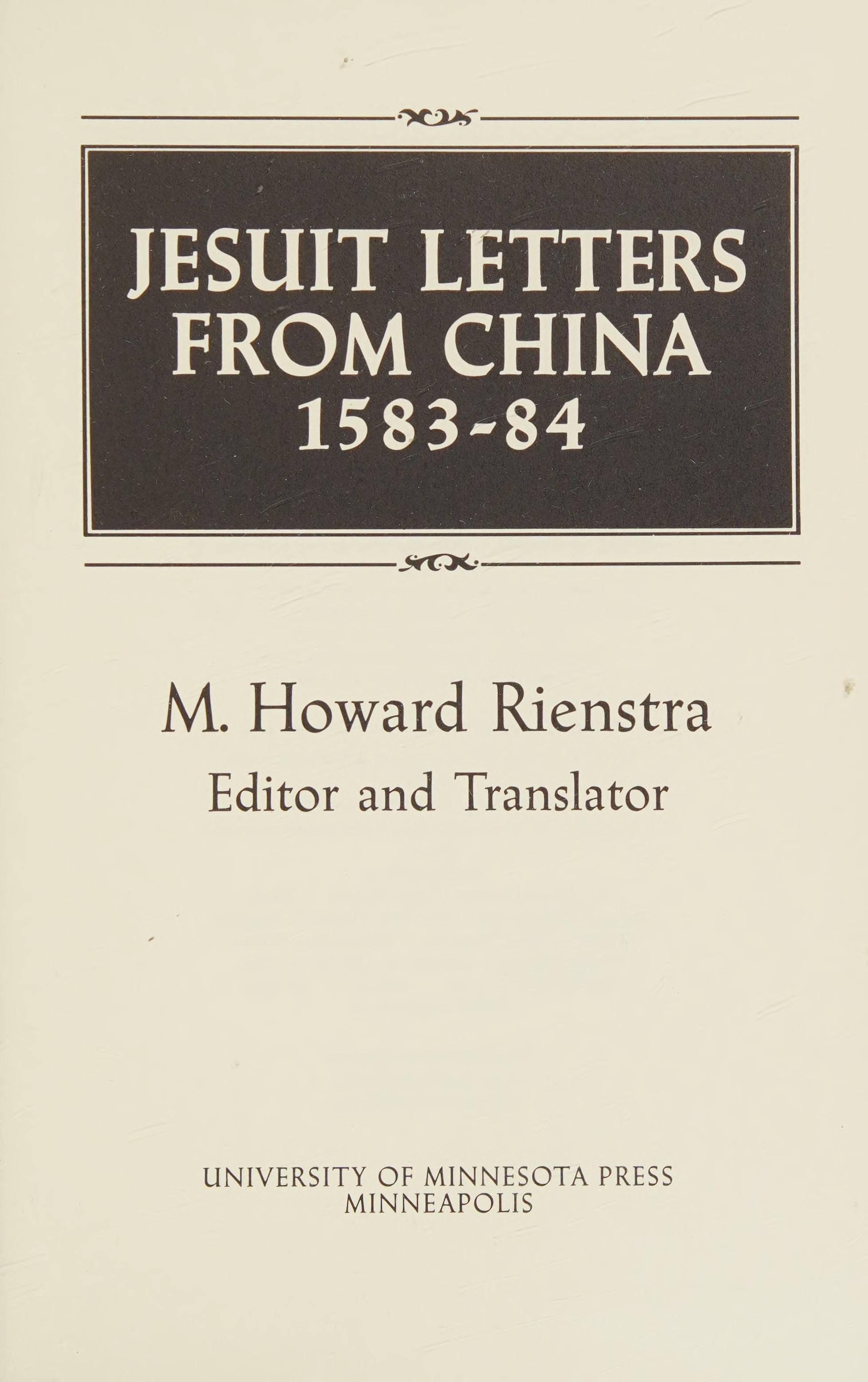 Jesuit Letters from China, 1583-1584