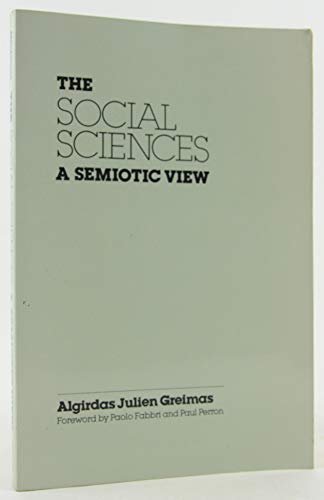 The Social Sciences, A Semiotic View
