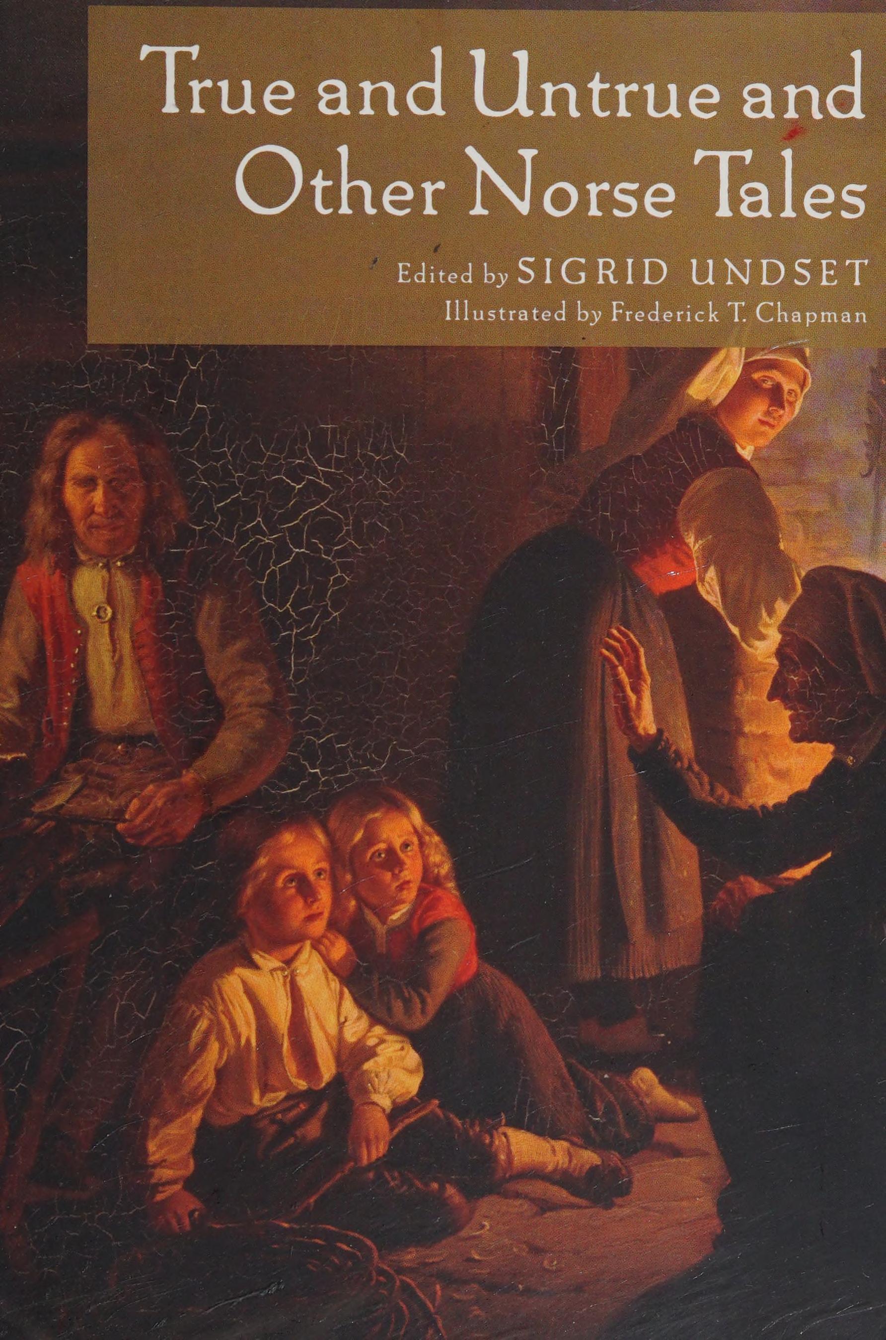 True and Untrue and Other Norse Tales
